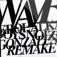 Front View : Erol Alkan & Boys Noize - WAVES, GONZALES REWORKS! (10 INCH) - Boys Noize / BNR040