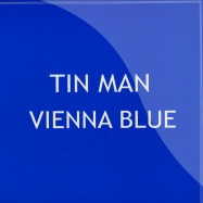 Front View : Tin Man - VIENNA BLUE (2LP) - Global A 009