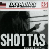 Front View : DJ Prince - SHOTTAS / COME AGAIN 7 INCH - Diamond Media Group / DM360-110