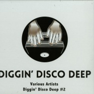 Front View : Various Artists - DIGGIN DISCO DEEP 2 (2X12 INCH, 180 G VINYL ONLY) - Diggin Disco Deep / DDD002