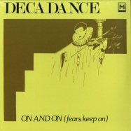 Front View : Decadance - ON AND ON (FEARS KEEP ON) - Mannequin / MNQ 055