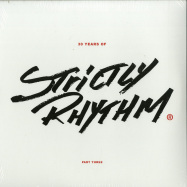 Front View : Logic / Underground Solution / Armand Van Helden / Photon Inc / Various Artists - 30 YEARS OF STRICTLY RHYTHM PART THREE - Strictly Rhythm / SRCLASSICS08LP