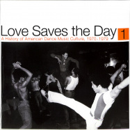Front View : Various Artists - LOVE SAVES THE DAY / HISTORY DANCE MUSIC 1970-79 PT1 (2LP) - Reappearing Records / REAPLP2PT1 / REAPPLP002PT1 / REAPPEARLP002PT1