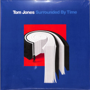 Front View : Tom Jones - SURROUNDED BY TIME (2LP) - EMI / 3506625