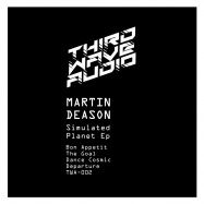 Front View : Martin / Deason - STIMULATED PLANET - Third Wave Audio / TWA002