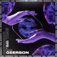 Front View : Geerson - UNDOING TIME (BLICZ RMX) - Moments In Time / MIT008