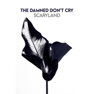 Front View : The Damned Don t Cry - SCARYLAND (LP) - Unter Schafen Records / 6422196