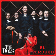 Front View : Dogs - EL VERDUGO (LP) - Drabant Music / DMLP155