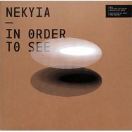 Front View : Nekyia - IN ORDER TO SEE (SAM KDC MIX) - Detach / DET 003