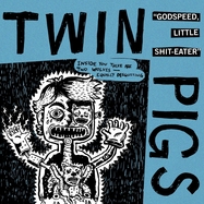 Front View : Twin Pigs - GODSPEED, LITTLE SHIT-EATER (LP) - Spastic Fantastic Records / 30343