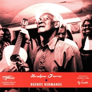 Front View :  Ibrahim Ferrer - BUENOS HERMANOS (SPECIAL EDITION) (2LP) (180 GR.) (180 GR.) - World Circuit / 405053851893