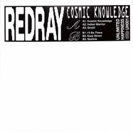 Front View : Redray - COSMIC KNOWLEDGE - Unlimited Happiness / UH001