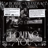 Front View :  Amanda Shires / Bobbie Nelson - LOVING YOU (LP) - Pias-Ato / 39155071