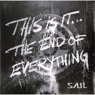 Front View : Saul - THIS IS IT... THE END OF EVERYTHING (LTD. COL. 2LP) - Pias-Spinefarm / 39231661