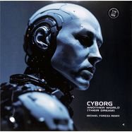 Front View : Cyborg - ANOTHER WORLD (THEIR DREAM) (BLUE COLOURED VINYL) - PERIMETER RECORDS / PERIMETER008LTD