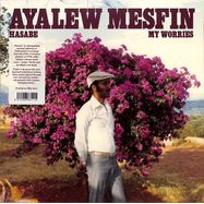 Front View : Ayalew Mesfin - HASABE - MY WORRIES (LP) - Vampisoul / 00172850