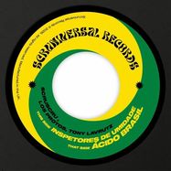 Front View : Scruscru / Los Protos / Tony Lavrutz - INSPETORES DE UMIDADE / ACIDO BRASIL (7 INCH) - Scruniversal / SCRULSD 010