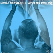 Front View : David Morales - 2 WORLDS COLLIDE (2LP) - Ultra Records / ultrlp1244