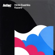 Front View : Hiroki Esashika - KAZANE - Intec / intec038