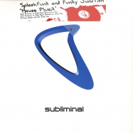 Front View : SplashFunk vs Funky Junction - HOUSEMUZIK - Subliminal / SUB157