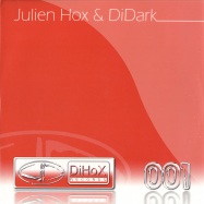 Front View : Julien Hox & Didark - FORGET THE PAST - DiHox / DIOX001