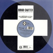 Front View : Brad Carter - MORNING ALWAYS COMES TOO SOON - Positiva Records / 12TIV210