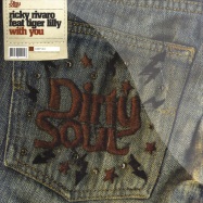 Front View : Ricky Rivaro Feat Tiger Lilly - With You - Dirty Soul / DIRTY013