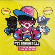 Front View : Missill - CHOSE TO CARE - REMIXES (by DJ ASSAULT & GUUTER) - Discograph / 6148906
