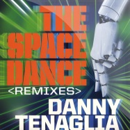 Front View : Danny Tenaglia - THE SPACE DANCE REMIXES (2x12) - Tommy Boy / TB25831