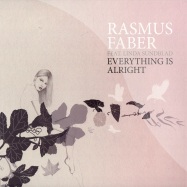 Front View : Rasmus Faber feat. Linda Sundblad - EVERYTHING IS ALRIGHT - Farplane Records / fp012x