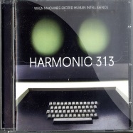 Front View : Harmonic 313 - WHEN MACHINES EXCEED HUMAN INTELLIGENCE (CD) - Warp Records / warpcd175
