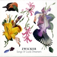 Front View : Zwicker - SONGS OF LUCID DREAMER (CD) - Compost Black Label / CPT 319-2