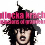 Front View : Pilocka Krach - DELUSIONS OF GRANDEUR - Save To Disc / STD102