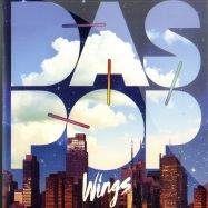 Front View : Das Pop - WINGS (7Inch) - Eastrecords 541416503422