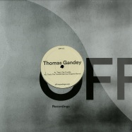 Front View : Thomas Gandey - THAT S THE TROUBLE - Off Recordings / OFF103