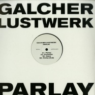 Front View : Galcher Lustwerk - PARLAY (140 G VINYL) - Lustwerkmusic / LWKMUS 001