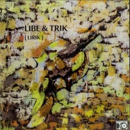Front View : Libe & Trik - LIRIK (180G VINYL) - Tupiar Records / TPRL001