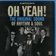 Front View : Various Artists - OH YEAH! THE ORIGINAL SOUND OF RHYTHM & SOUL (LP) - Outta Sight / RSVLP010