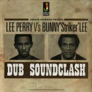 Front View : Lee Perry vs Bunny Striker Lee - DUB SOUNDCLASH (180G LP) - Jamaican / JRLP069 / 05168971