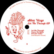 Front View : Alex Virgo - LET ME THROUGH - Pomme Frite / PFRITE001