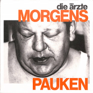Front View : Die rzte - MORGENS PAUKEN (LTD 7 INCH + MP3) - Hot Action Records / 8901544