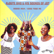 Front View : Alogte Oho & His Sounds of Joy - DOOSE MAM / GURE YOSE ME (7 INCH) - Philophon / PH45028