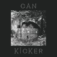 Front View : Can Kicker - CAN KICKER (LP) - Drunken Sailor / 00157670