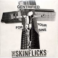 Front View : The Skinflicks - GENTRIFIED FOR YOUR SINS  (7 INCH, COLOURED VINYL) - Trisol Music Group / TRI 756