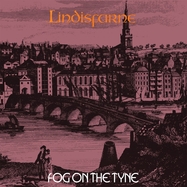 Front View : Lindisfarne - FOG ON THE TYNE (LP) - Proper / UMCLP26