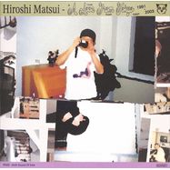 Front View : Hiroshi Matsui - A LOVE FROM TOKYO 1991 - 2003 (2LP) - Sound Of Vast / SOV021