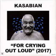 Front View : Kasabian - FOR CRYING OUT LOUD (LP) - Sony Music Catalog / 88985418031