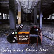 Front View : Andreas Kmmert - WORKING CLASS HERO (LTD. GTF. TRANSPARENT VINYL) (LP) - DRAKKAR ENTERTAINMENT GMBH / DRAK 3371T