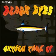 Front View : Black Eyes - OXYGEN TANK EP (180G VINYL) - Bouman Records / BMR004