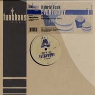 Front View : Hybrid Funk - EVERYBODY - Funkhaus Music / FHM010